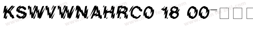 KSWVWNAHRC0 18 00字体转换